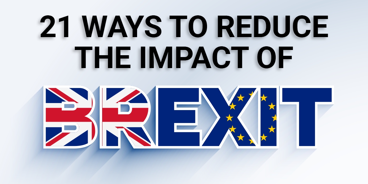 21 Ways to Reduce the Impact of BREXIT